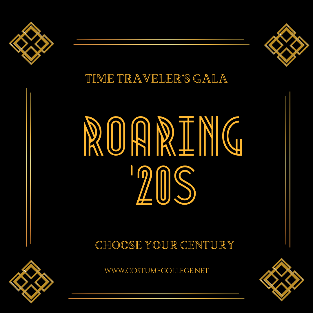 The text "Time Traveler's Gala Roaring '20s Choose Your Century" in gold lettering on a black background.